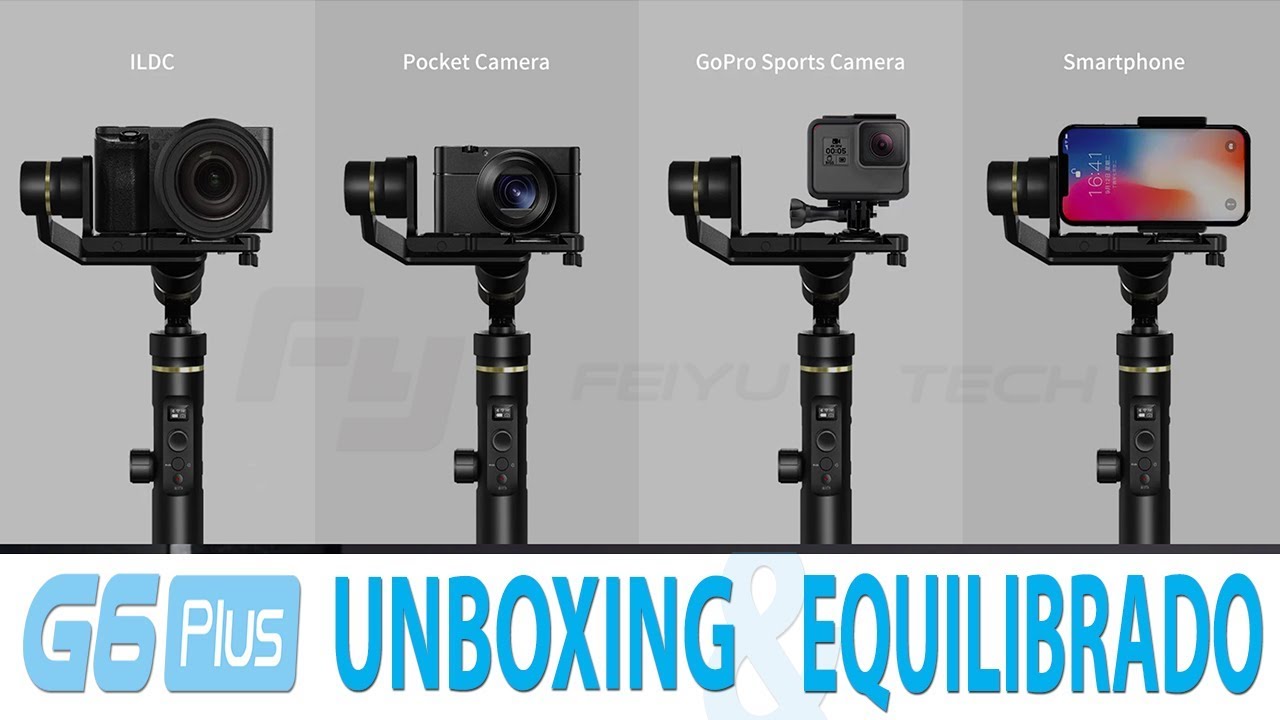 Gimbal G6 Plus FeiyuTech | Equilibrado & Unboxing | Estabilizador