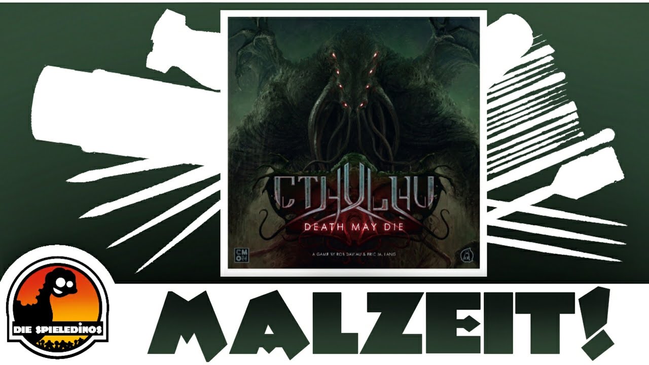 Malzeit! Cthulhu bemalen: Cthulhu Death May Die