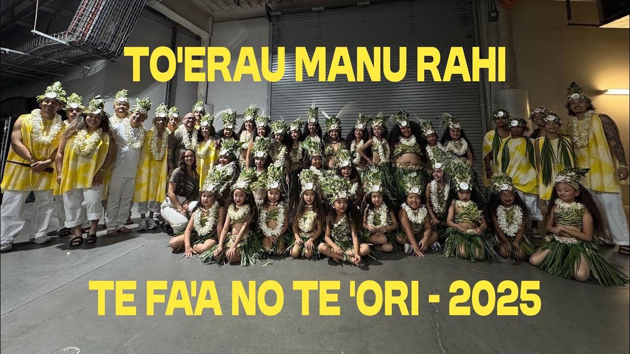 Te Fa’a No Te ‘Ori 2025 - Te Tumu o te Ora - To’era Manu Rahi 