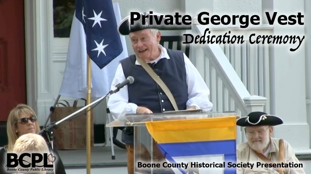 Dedication Ceremony of Private George Vest of Virginia Militia
