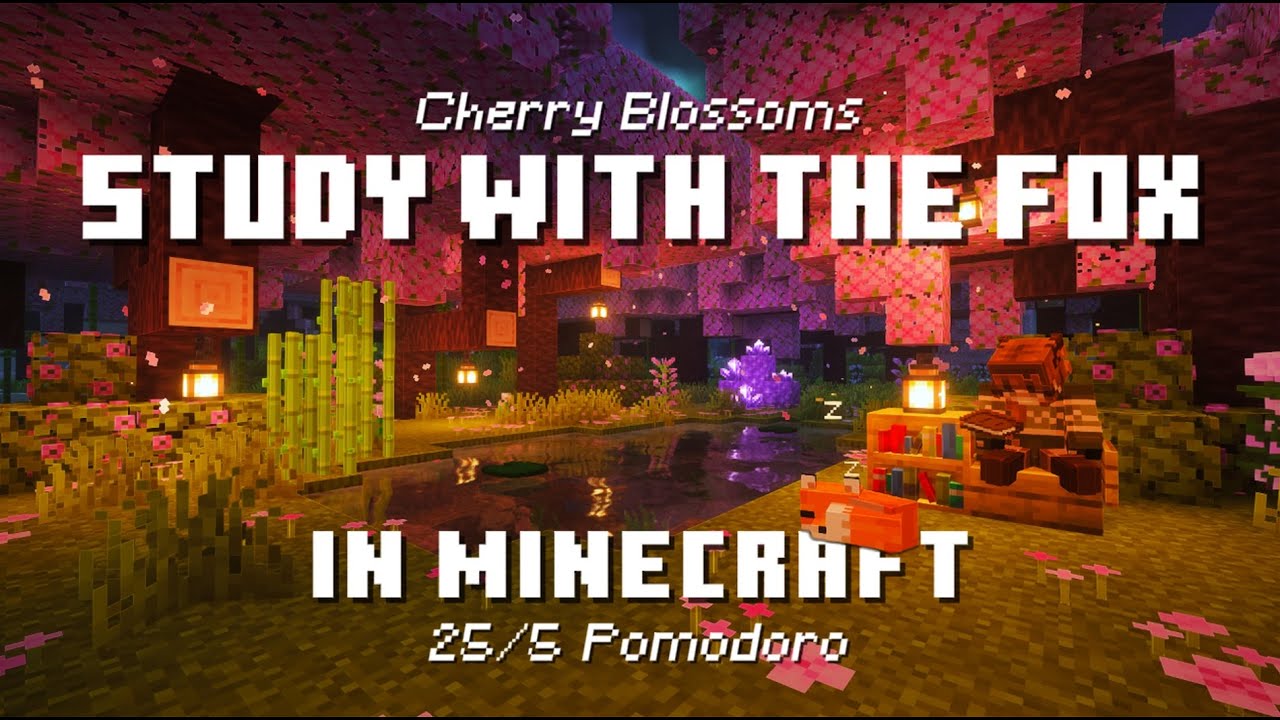 Study with the Fox in Minecraft | Cherry Blossoms | 25/5 Pomodoro Timer [2hr]