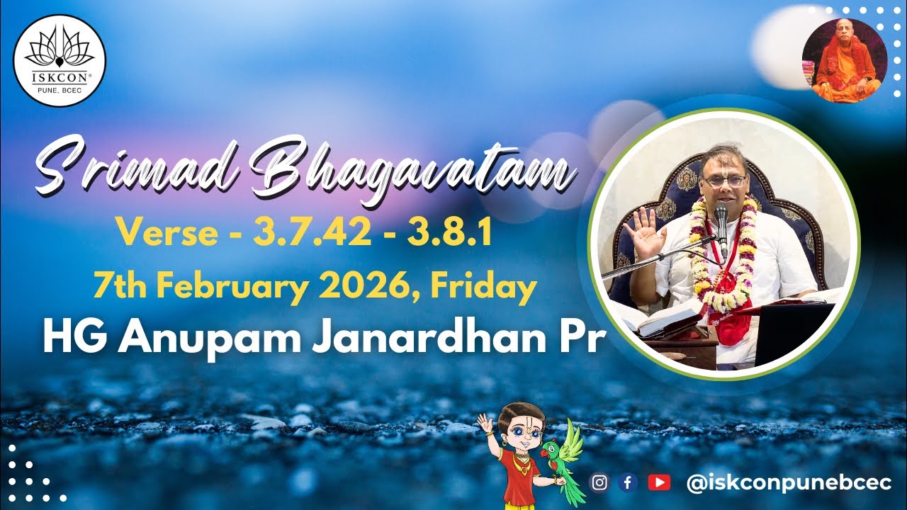 SB 3.7.42 - 3.8.1 | HG Anupam Janardhan Pr