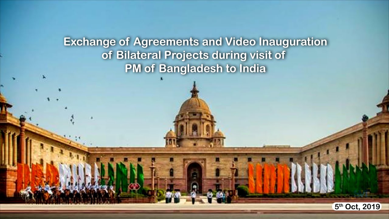 Exchange of Agreements and Inauguration of Bilateral Projects between India & Bangladesh