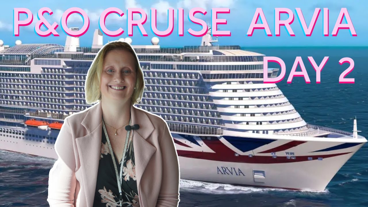 Incredible Thermal Spa: Day 2 Aboard P&O Ship Arvia🚢 2023