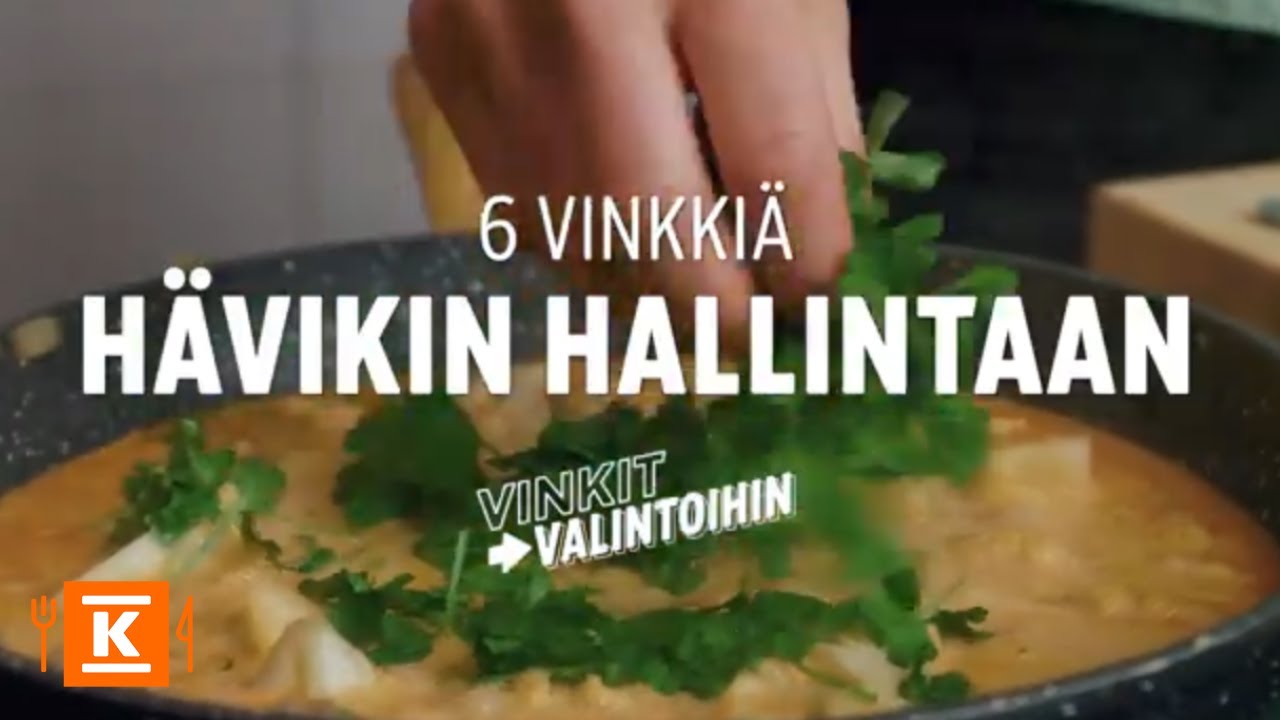 6 x Hävikkivinkki | Vinkit valintoihin | K-Ruoka