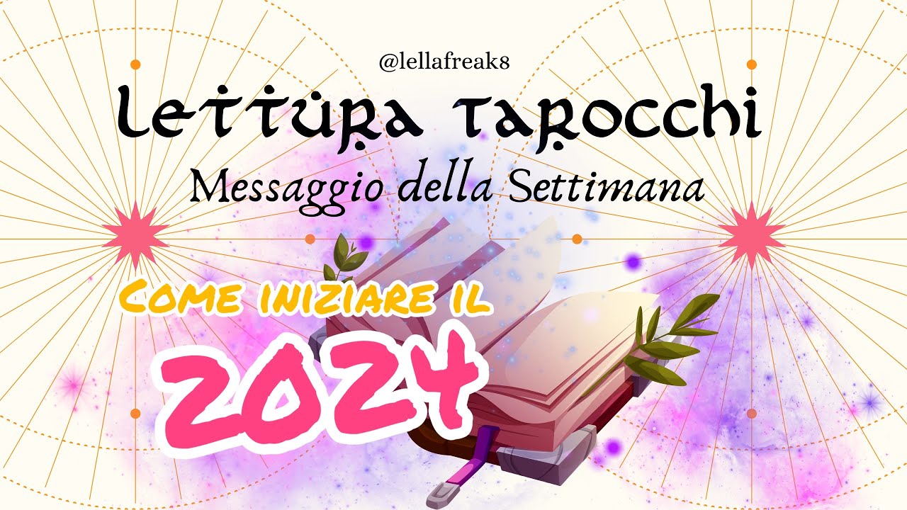 Come iniziare il 2024 🍾✨ Messaggio Spirituale
