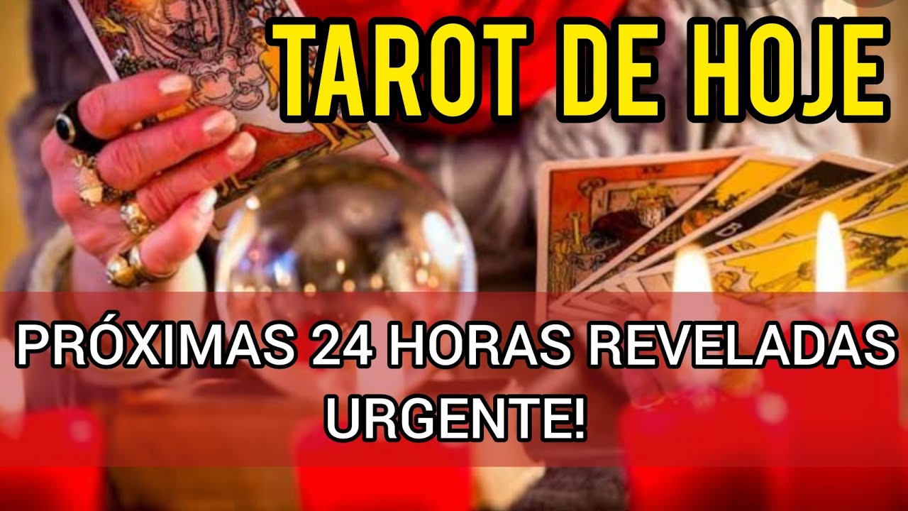 🔮 TAROT DO DIA! PRÓXIMAS 24 HORAS REVELADAS URGENTES! FUTURO IMEDIATO! TAROT DE HOJE! TAROT RESPONDE