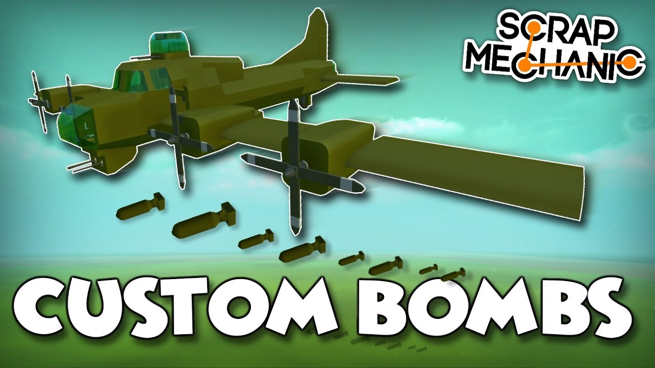 BOMBER PLANE with CUSTOM BOMB EXPLOSIVES! - Scrap Mechanic Creations! - Episode 153