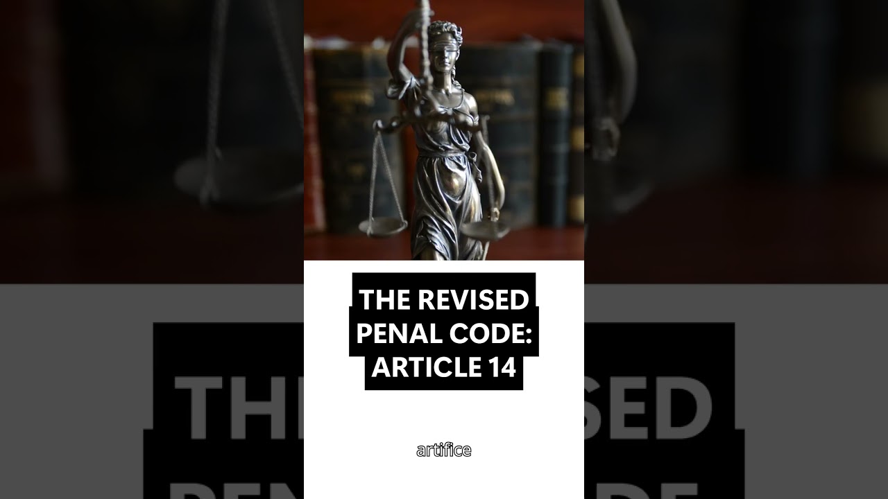 The Revised Penal Code: Article 14