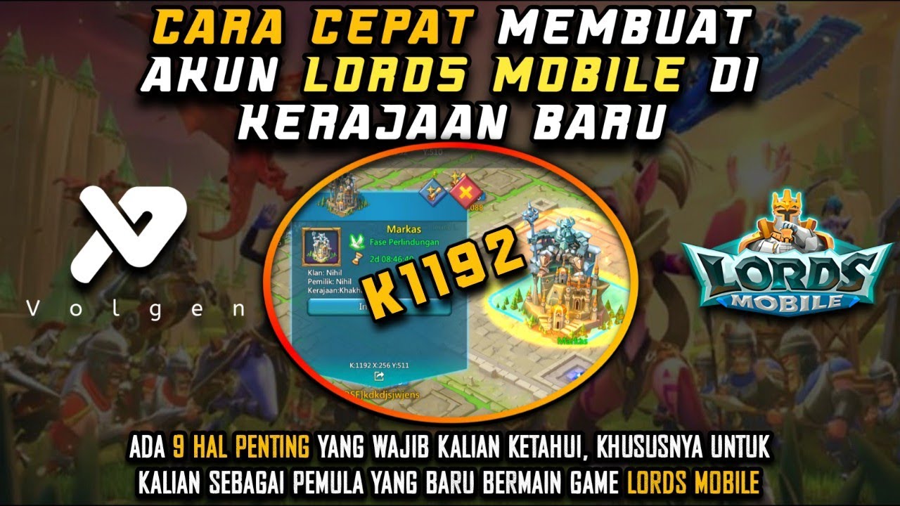 CARA CEPAT MEMBUAT AKUN LORDS MOBILE TERBARU 2022 | PLAYER F2P  | TUTORIAL | LORDS MOBILE INDONESIA