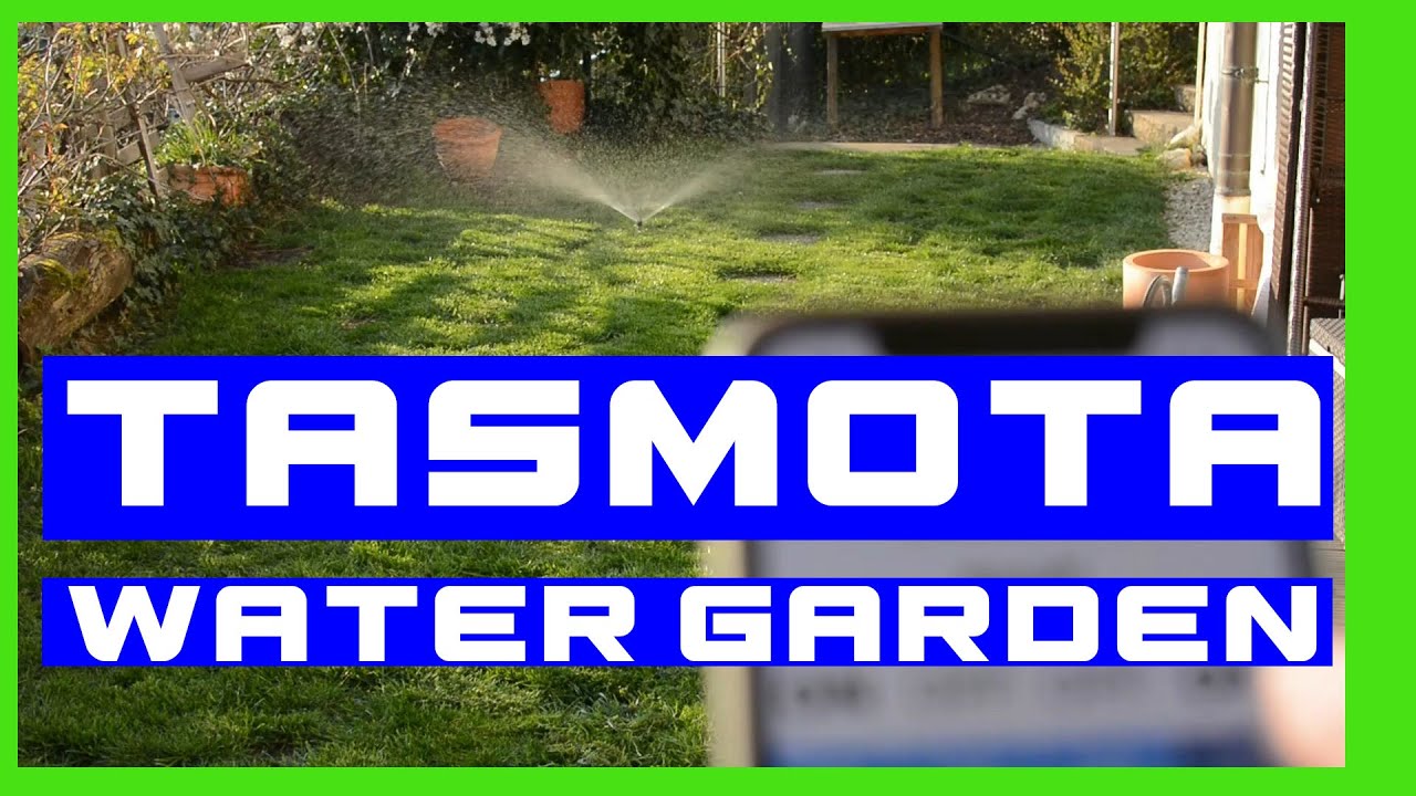 Automatic garden watering with TASMOTA on NodeMCU or Wemos D1 ESP8266 and relays
