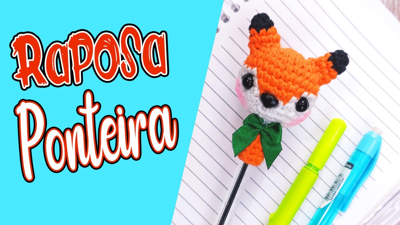 raposa ponteira amigurumi