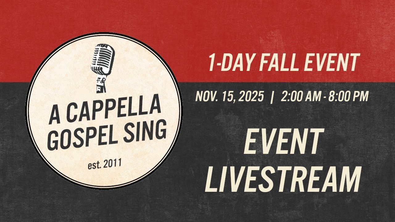 A Cappella Gospel Sing (Saturday November 15, 2025)