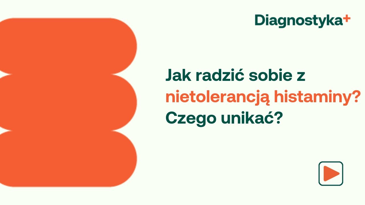 Jak radzić sobie z nietolerancją histaminy? Czego unikać?