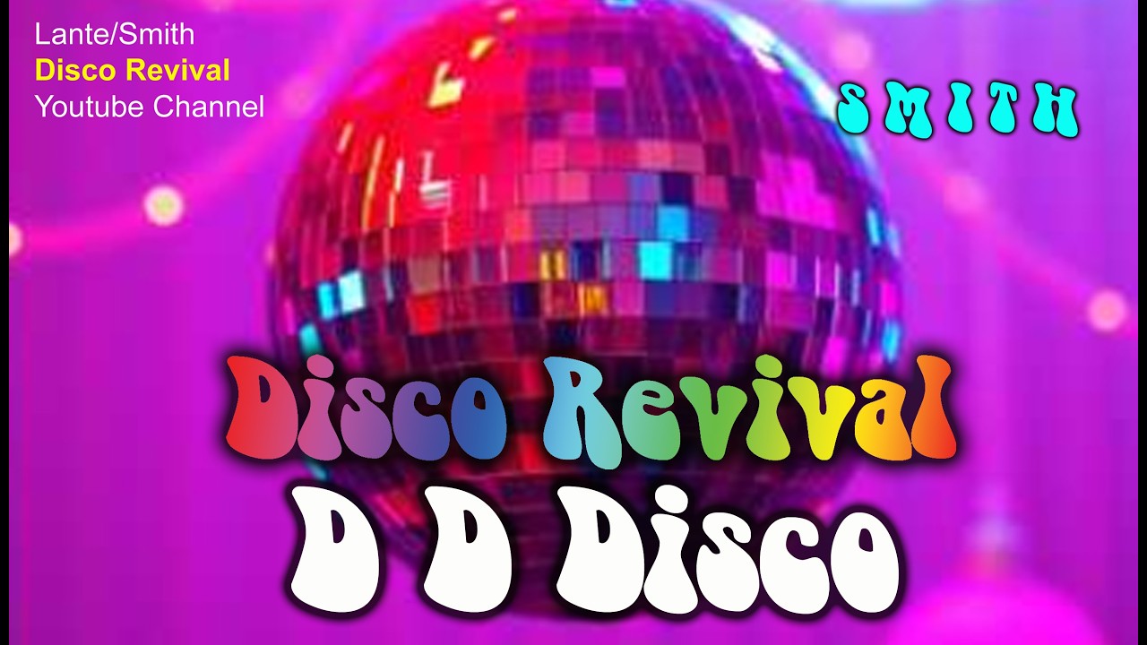 D D Disco - Disco Revival