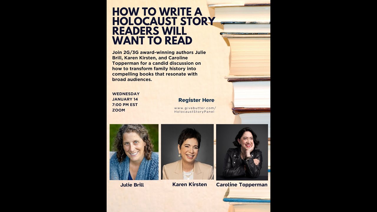 How to Write a Holocaust Story Readers Will Want to Read