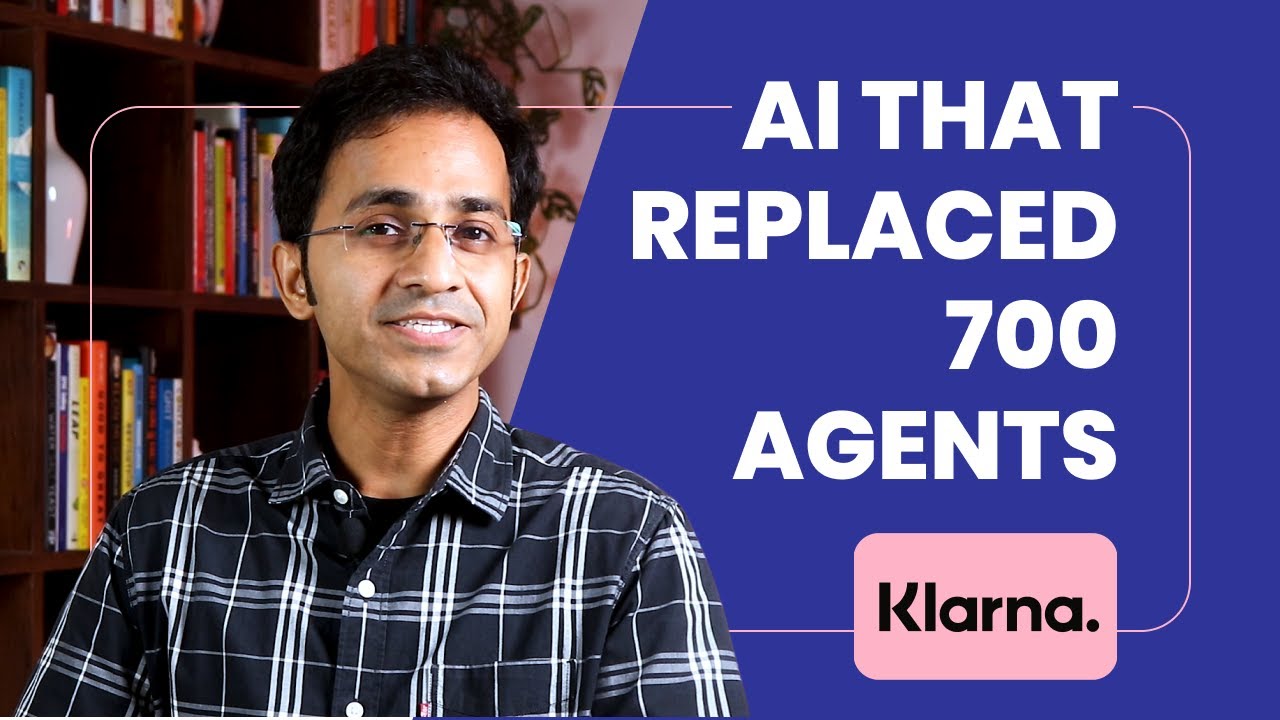 How Klarna used AI to replace 700 Agents - Artificial Intelligence Story 