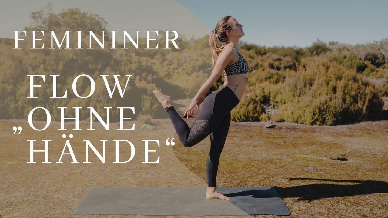 Kreativer Femininer Flow 'Ohne Hände' | Effektives Handgelenkschonendes Yoga