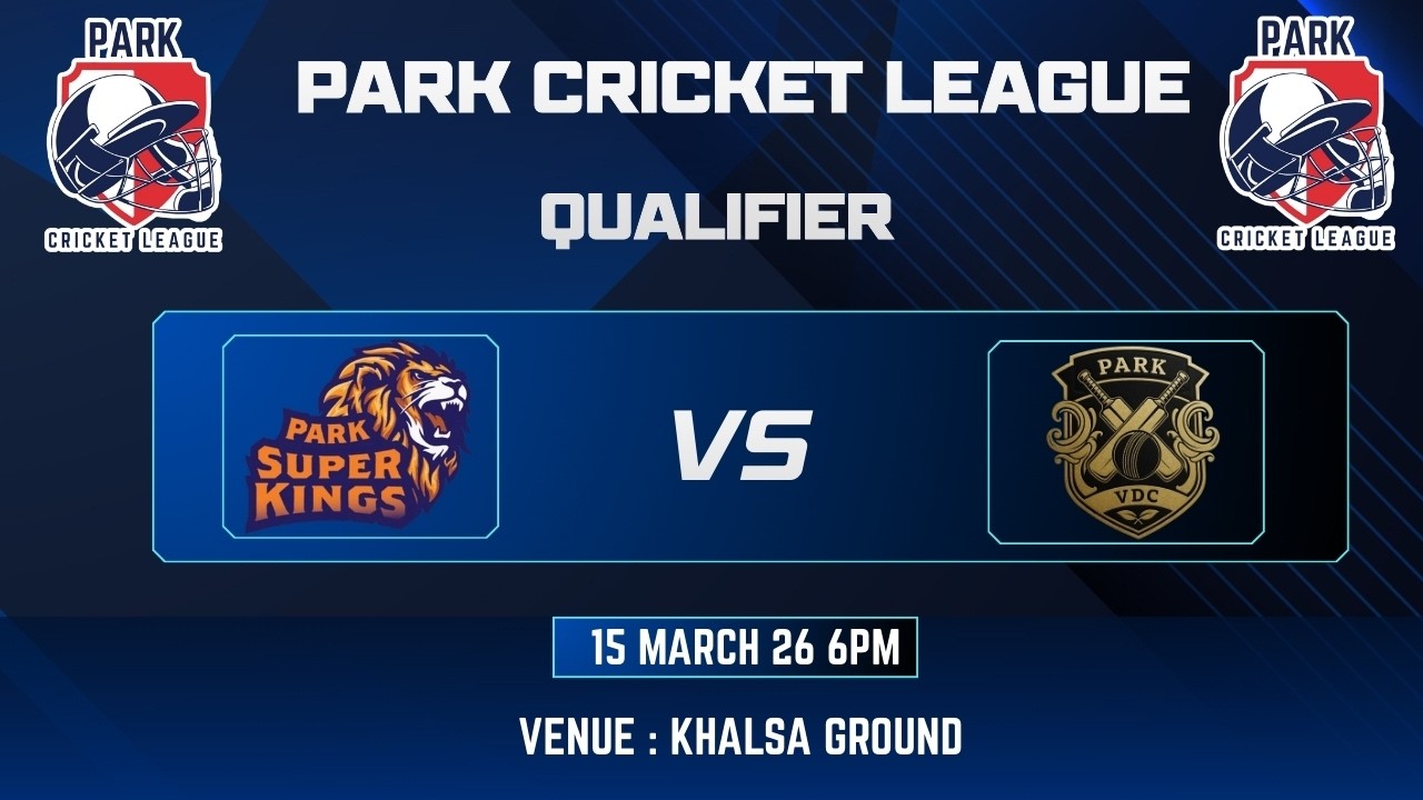 PARK SUPER KING VS PARK VDC | GADIYA GROUP PRESENT | PARK CRICKET LEAGUE QUALIFIER SEASON 1 2026