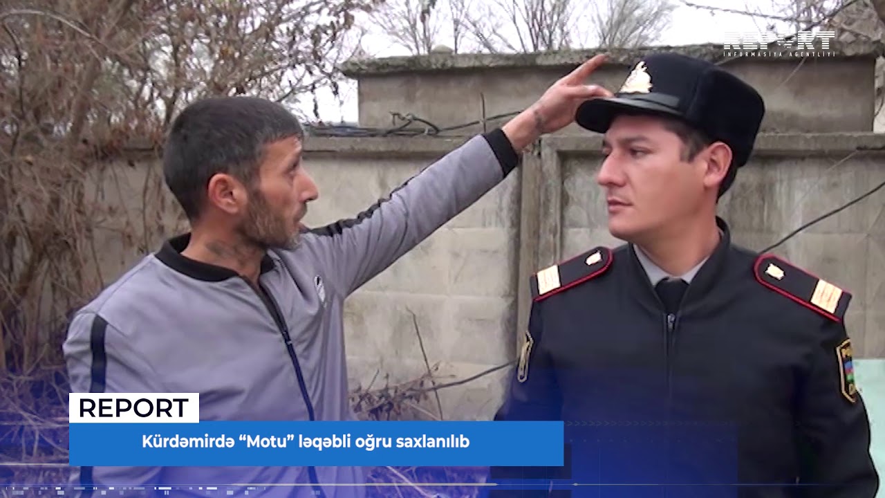Kürdəmirdə “Motu” ləqəbli oğru saxlanılıb