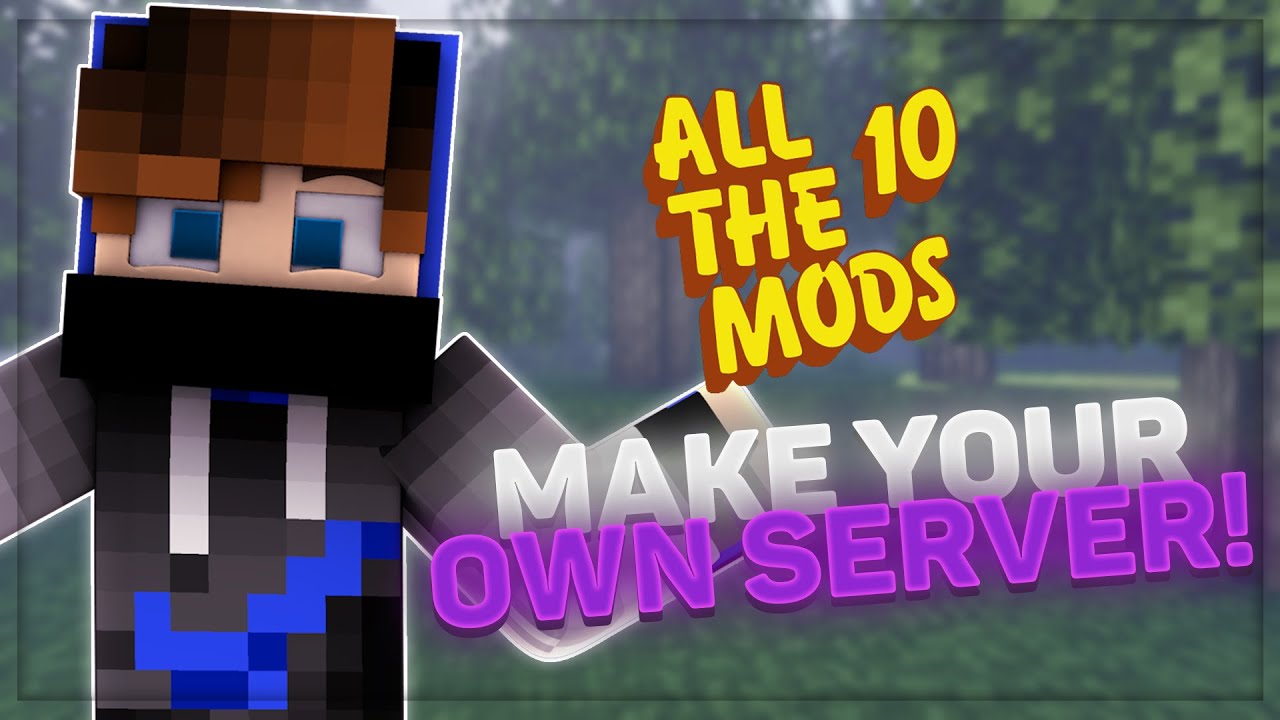 Как создать сервер All The Mods 10 (ATM10) | Руководство по Minecraft с модами