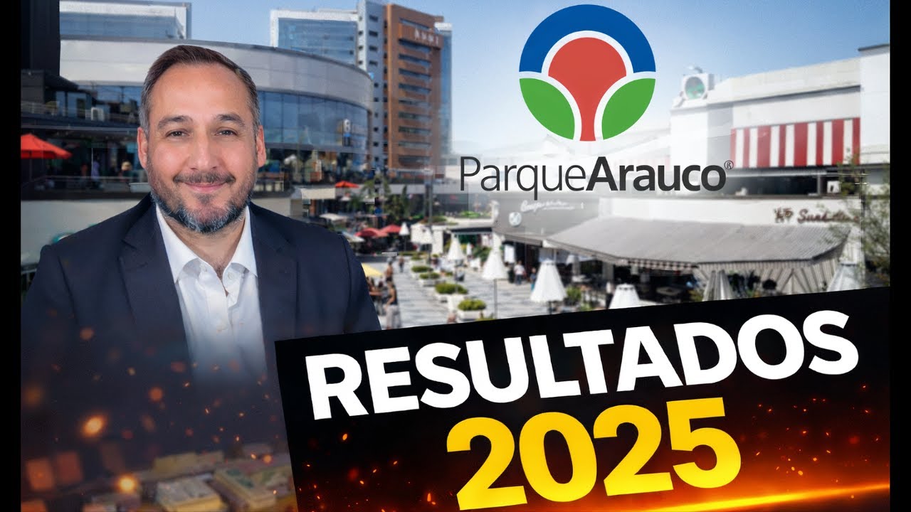 Parque Arauco Resultados Q4 2025: ¿Crecimiento Sólido o Riesgo por Aumento de Capital?