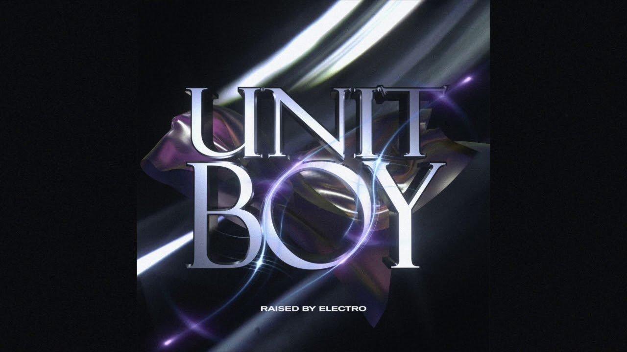 Unit Boy - Raised by Electro