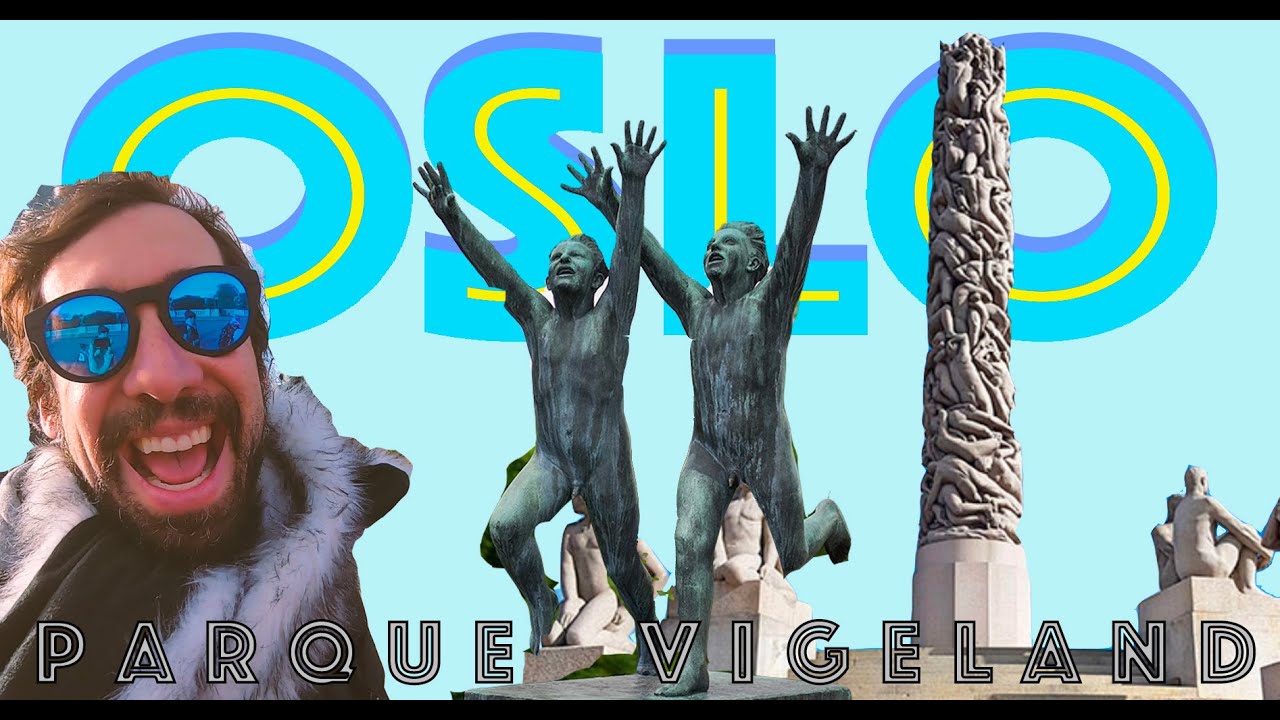O parque da safadeza / Parque Vigeland - OSLO
