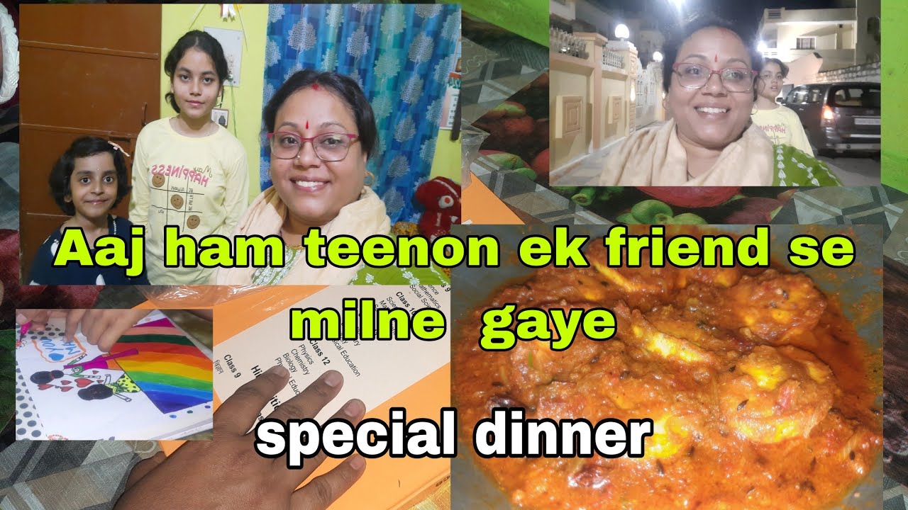 Aaj ek friend se milne gaye | Sunday special dinner banaya @malanchapalvlog 🙏😊