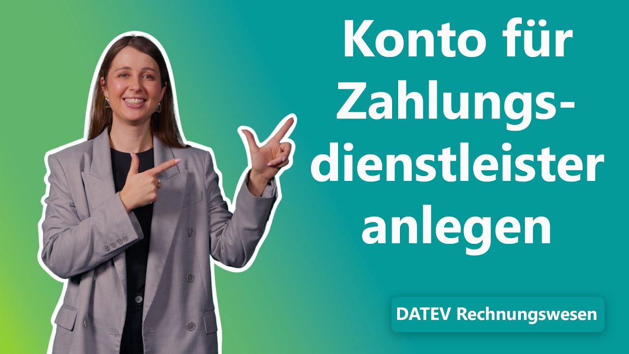 Konto für Zahlungsdienstleister im DATEV-Rechnungswesen-Programm anlegen