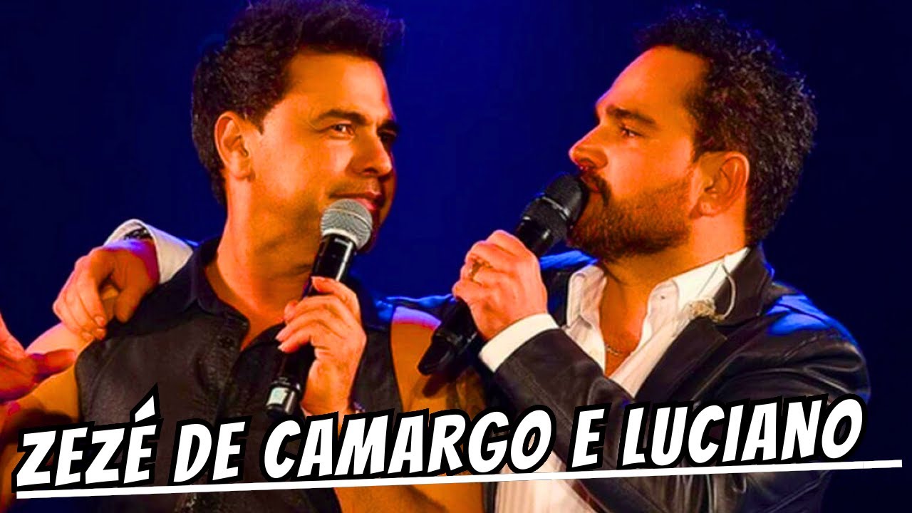 ZEZÉ DI CAMARGO E LUCIANO - HINOS QUE EMOCIONAM MULTIDÕES