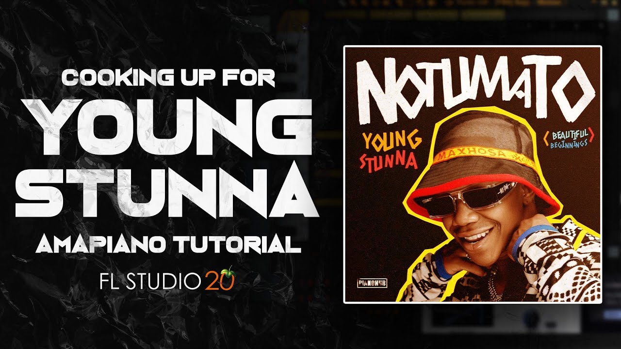 Cooking Up for Young Stunna🔥🎹💎 | FL Studio 20 | Amapiano Tutorial | @Antonio NA Daniel