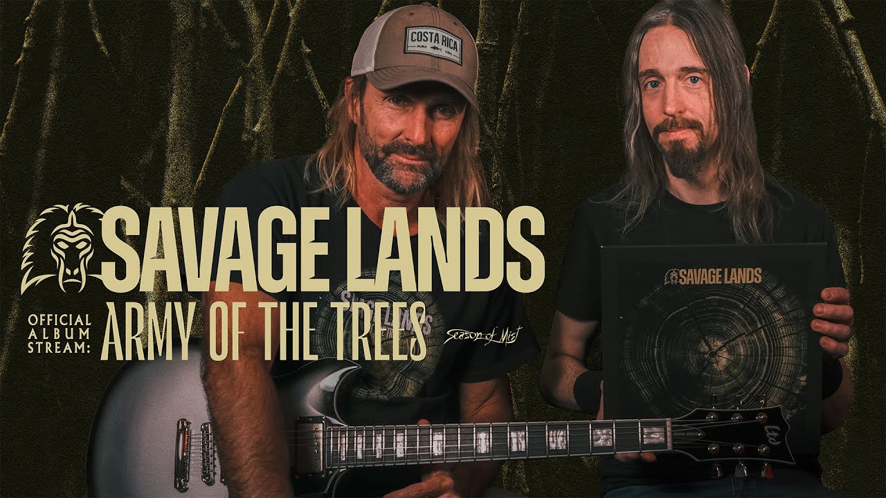 Savage Lands - Army of the Trees (Full Album Stream)