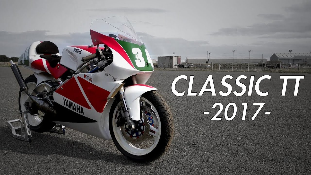 Isle Of Man Classic TT 2017