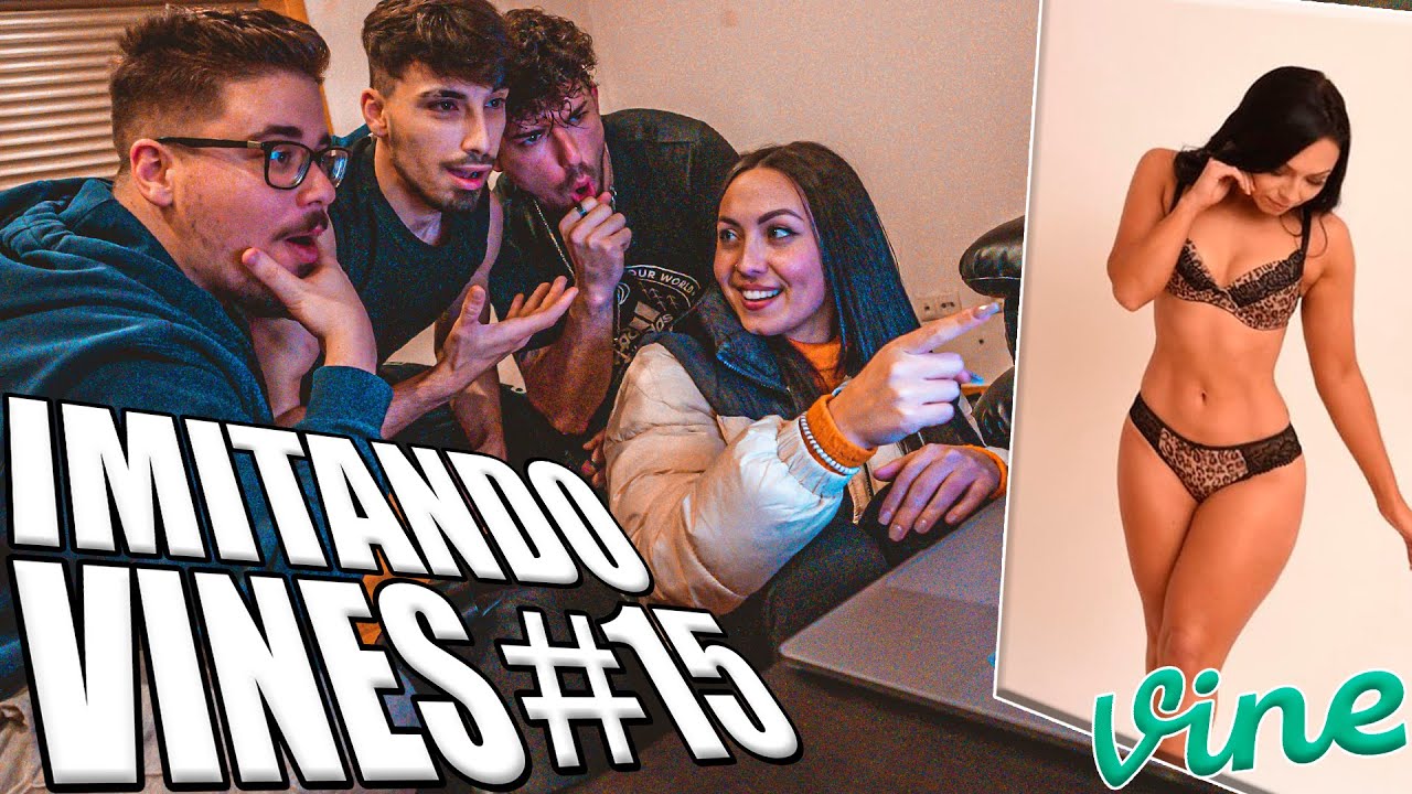 IIMITANDO VINES PARA RIR! #15
