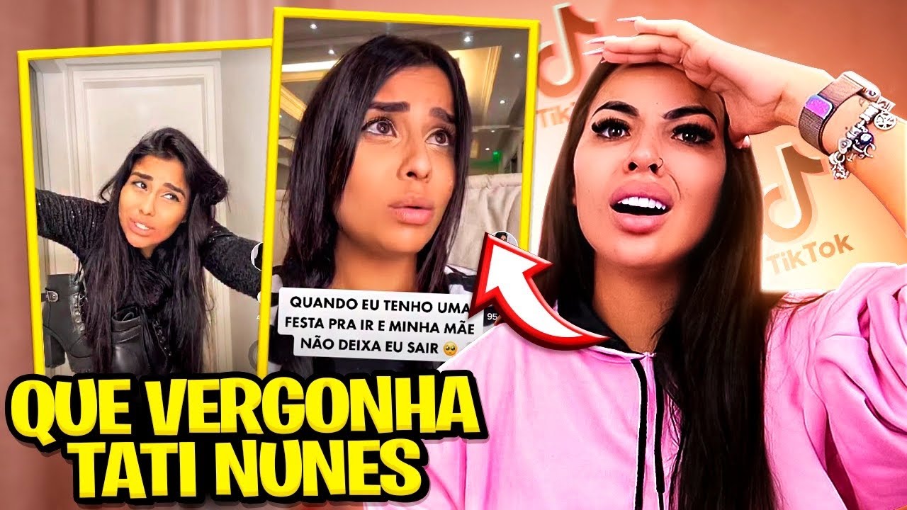 REAGINDO AOS TIK TOKS DA TATI NUNES!!