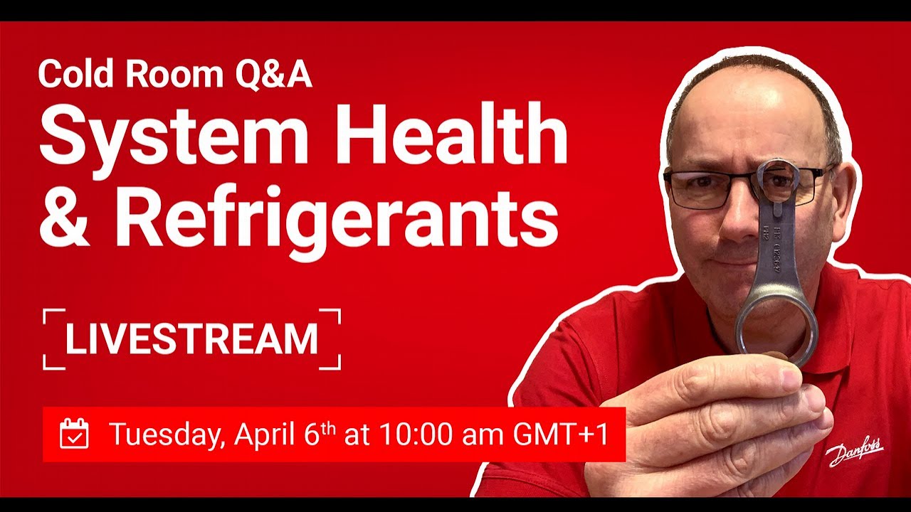 Cold Room Q&A Livestream: System Health & Refrigerants