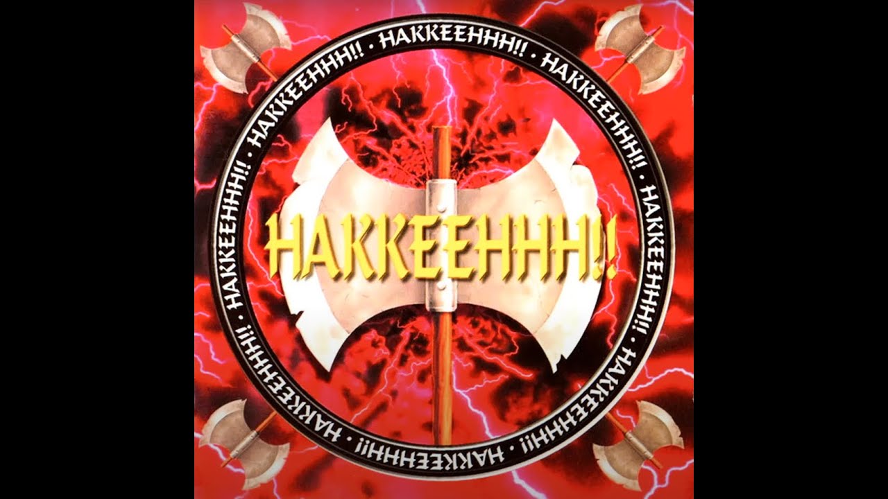 H A K K E E H H H ! ! - FULL ALBUM 63:54 MIN - HQ AUDIO