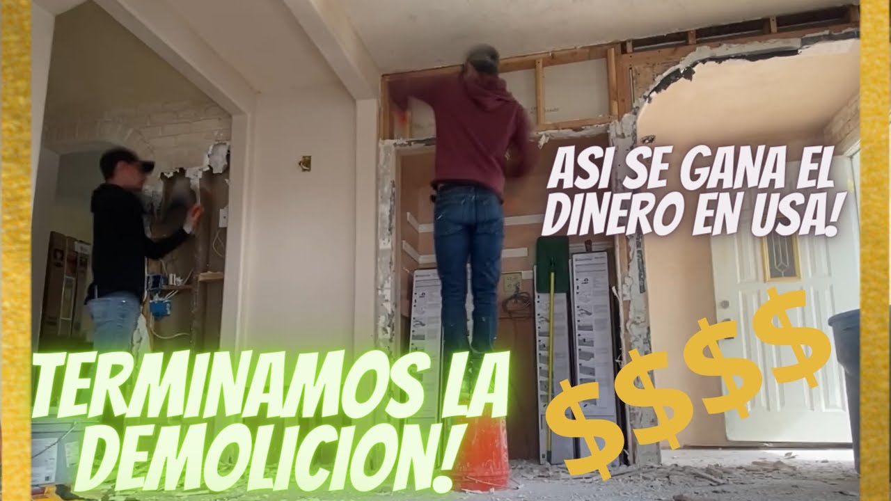 QUIERES GANAR MAS DINERO Y MAS CLIENTES? DEJA QUE TU TRABAJO HABLE POR TI! // TERMINAMOS DEMOLICION!