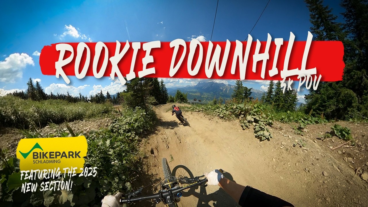Rookie Downhill 4K POV (INCLUDING 2025 NEW SECTION) | Bikepark Schladming | June 2025