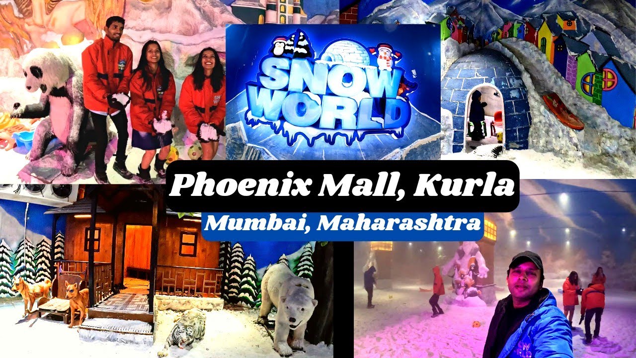SNOW WORLD | A to Z Information | Phoenix Mall Kurla | Largest Snow Park in Mumbai | Kashmir Vibes