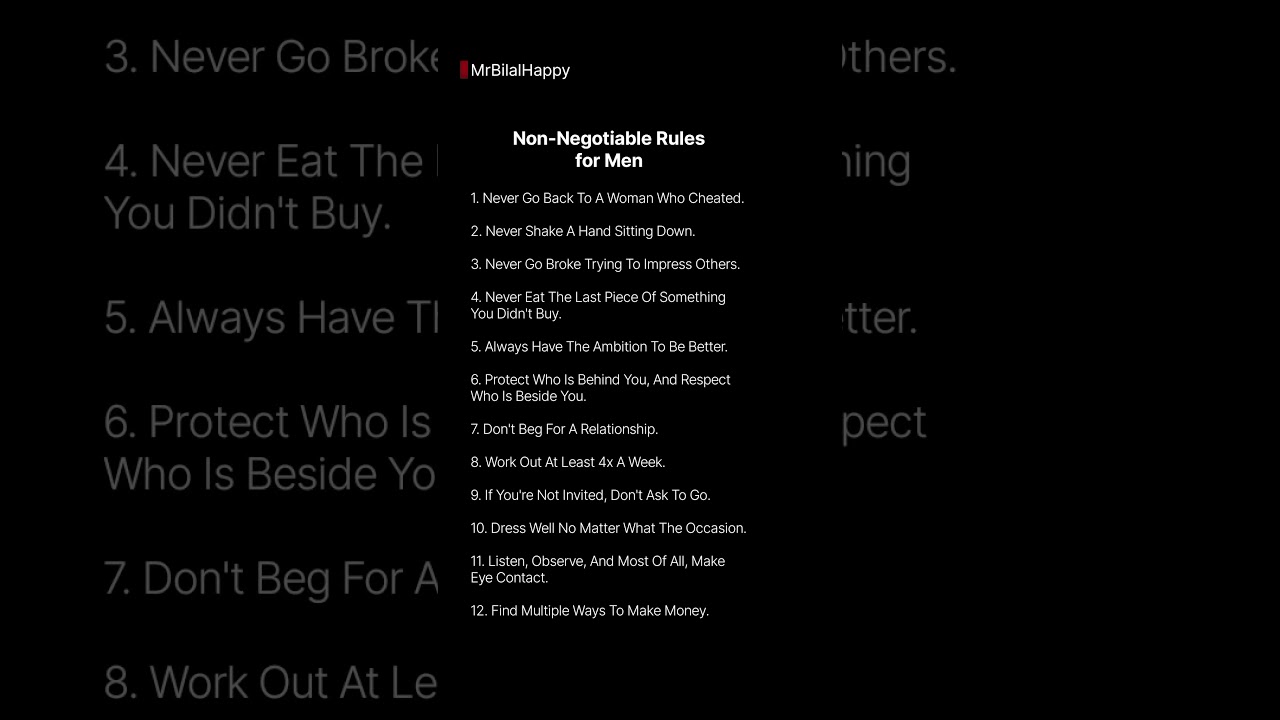 Non-Negotiable Rules for Men #mrbilalhappy