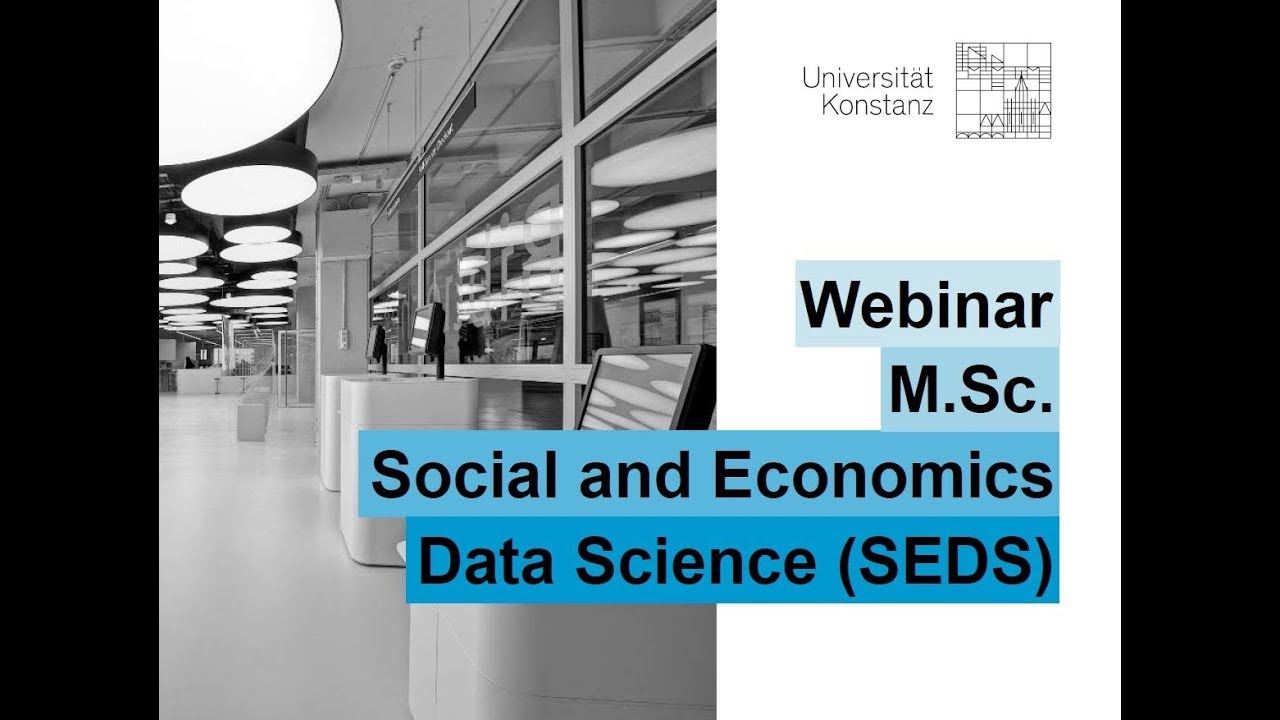 Webinar M.Sc. Social and Economic Data Science (Englisch)