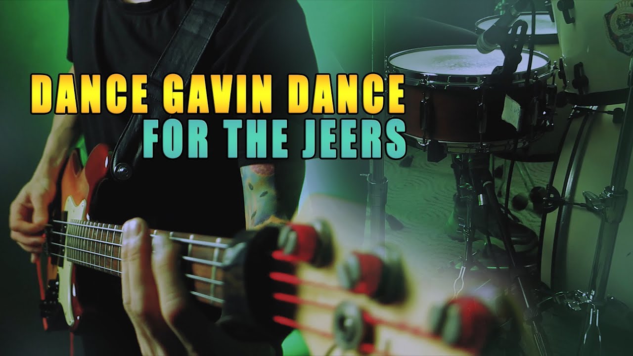 DANCE GAVIN DANCE - FOR THE JEERS / DRUM & BASS COVER