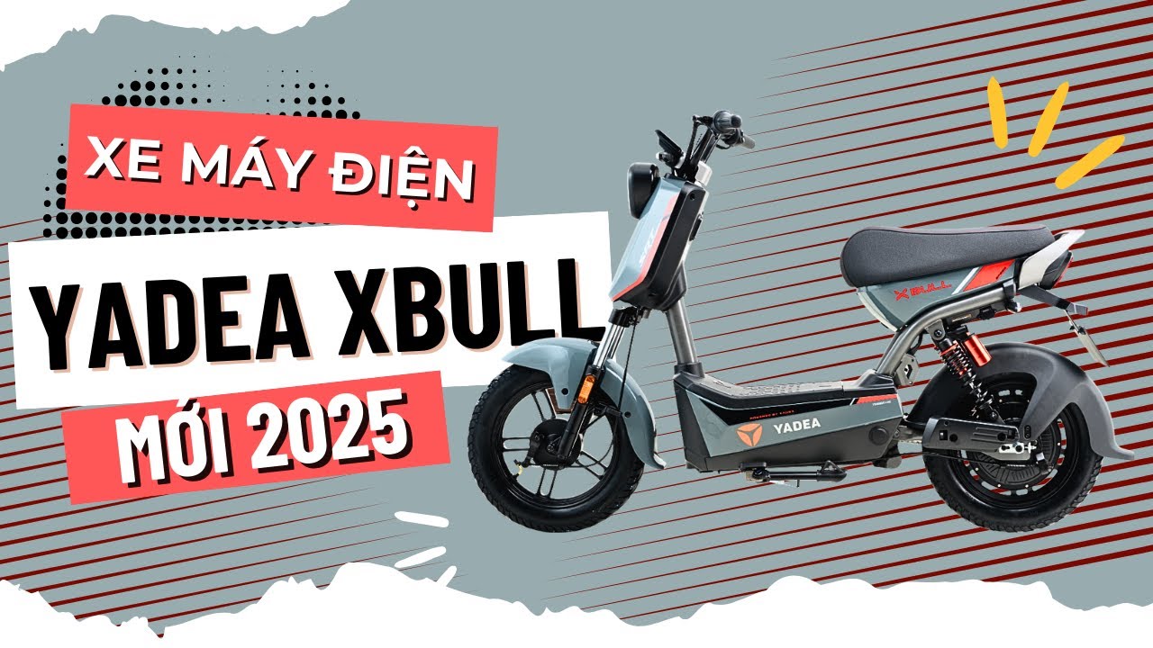 GIỚI THIỆU MẪU XE ĐIỆN YADEA X BULL TRONG NĂM 2025 | XE MẠNH PHÁT