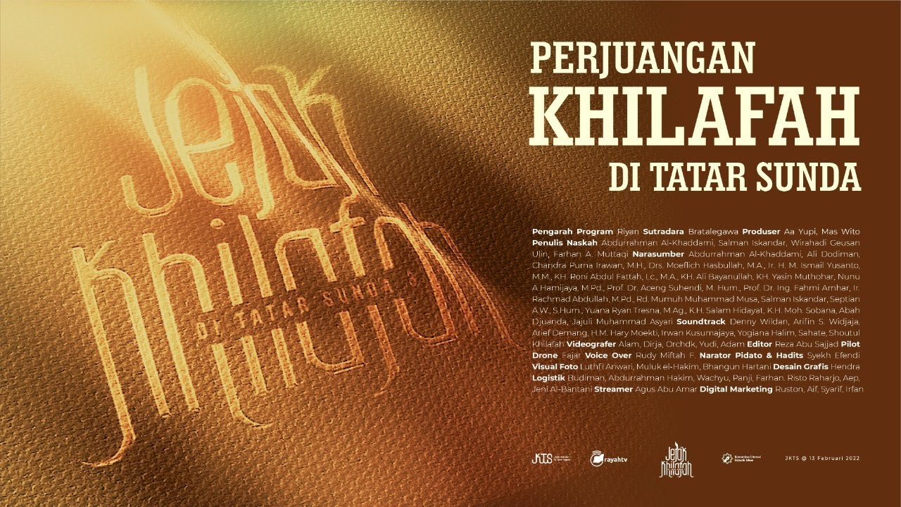 Film Jejak Khilafah di Tatar Sunda (JKTS) #3
