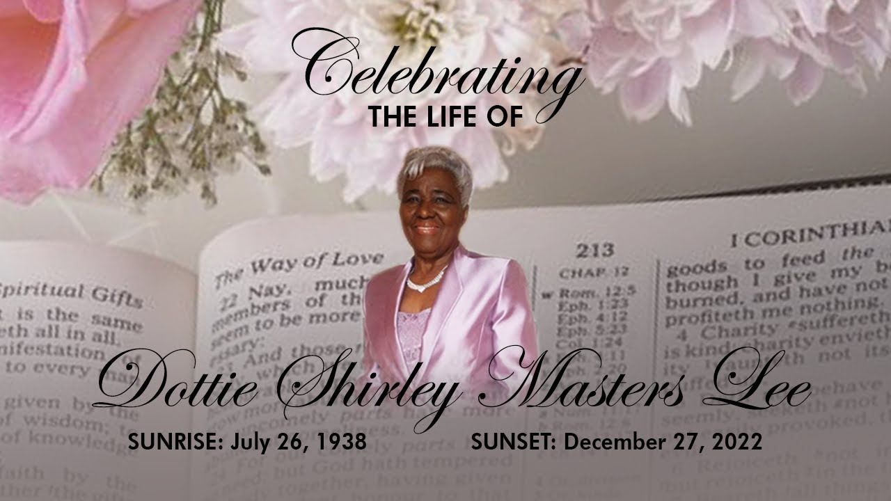 Dottie Shirley Masters Lee - Homegoing Service - [01/28/2023]