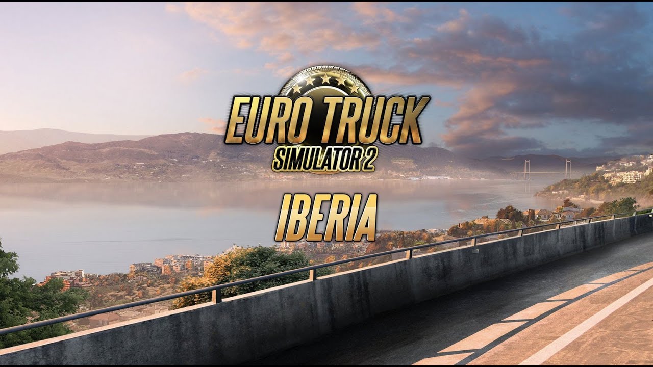 Euro Truck Simulator 2-  Iberia DLC на стадии финиша