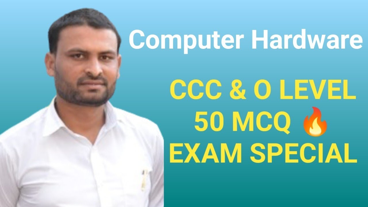 Computer Hardware 50 MCQ | CCC & O Level Exam 2025 | MCQ Practice