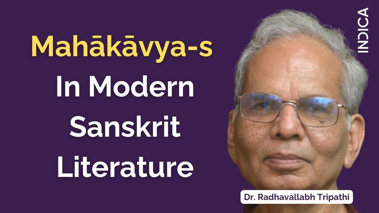 Mahākāvya-s In Modern Sanskrit Literature | Radhavallabh Tripathi